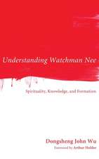 Understanding Watchman Nee