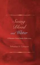 Seeing Blood and Water