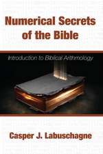 Numerical Secrets of the Bible