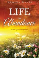 Life in Abundance