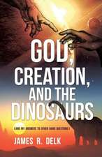 God, Creation, and the Dinosaurs