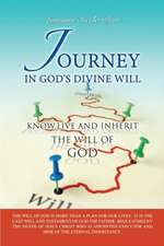 Journey in God's Divine Will