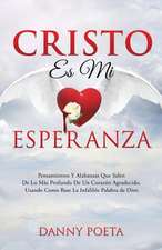 Cristo Es Mi Esperanza