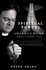 Spiritual Powers of Amanda's Womb and Her Resilient Faith