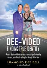 Dee-Vided