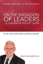 On the Shoulders of Leaders -A Leadership Pocket Guide