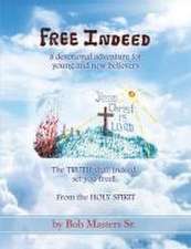 Free Indeed