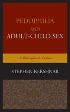 Pedophilia and Adult Child Sex