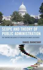 Scope and Theory of Public Administration