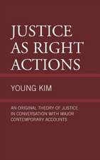 Justice as Right Actions