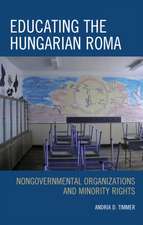 EDUCATING THE HUNGARIAN ROMA