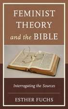 Feminist Theory and the Bible