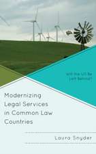 Modernizing Legal Services in Common Law Countries