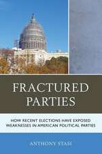 FRACTURED PARTIES HOW RECENT EPB