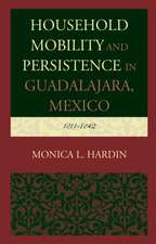 Household Mobility and Persistence in Guadalajara, Mexico