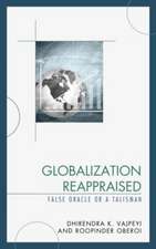 Globalization Reappraised