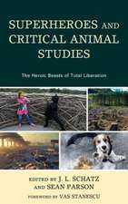 Superheroes and Critical Animal Studies