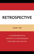 RETROSPECTIVE A HISTORIOGRAPHICB