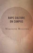 Rape Culture on Campus