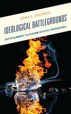 Ideological Battlegrounds