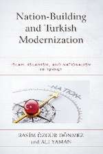 Nation-Building and Turkish Modernization