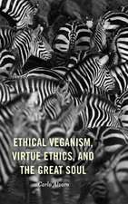 ETHICAL VEGANISM VIRTUE ETHICSCB