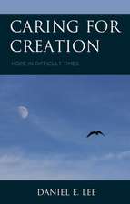 CARING FOR CREATION HOPE IN DCB