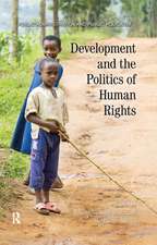 Development and the Politics of Human Rights