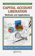 Capital Account Liberation: Methods and Applications