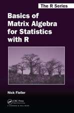 Basics of Matrix Algebra for Statistics with R