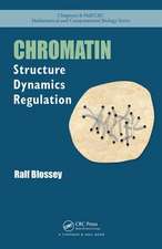 Chromatin: Structure, Dynamics, Regulation