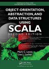 Object-Orientation, Abstraction, and Data Structures Using Scala