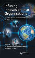 Infusing Innovation Into Organizations: A Systems Engineering Approach