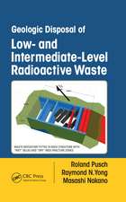 Geologic Disposal of Low- and Intermediate-Level Radioactive Waste