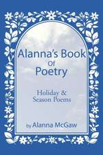 Alanna's Book of Poetry