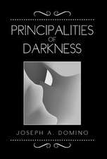 Principalities of Darkness