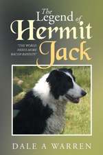 The Legend of Hermit Jack