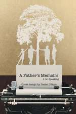 A Father's Memoirs