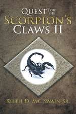 Quest for the Scorpion's Claws II