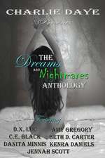 The Dreams and Nightmares Anthology