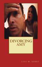 Divorcing Amy