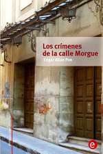 Los Crimenes de La Calle Morgue