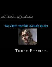 The Most Horrible Zombie Books