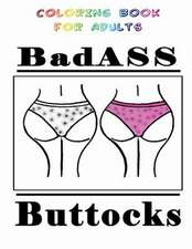 Badass Buttocks