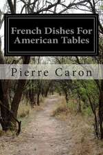 French Dishes for American Tables