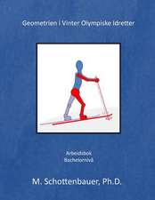 Geometrien I Vinter Olympiske Idretter