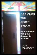 Leaving the Quiet Room