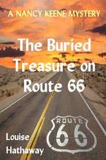 The Buried Treasure on Route 66