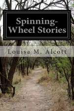 Spinning-Wheel Stories