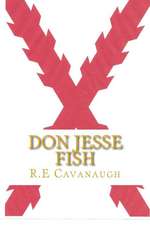 Don Jesse Fish